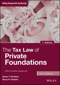 The Tax Law of Private Foundations (2026 Cumulative Supplement) by Shane T. Hamilton, 9781394463787