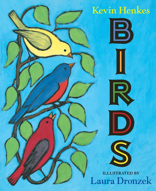 Birds by Kevin Henkes, Laura Dronzek, 9780063588608