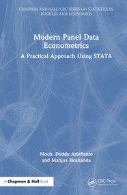 Modern Panel Data Econometrics (A Practical Approach Using STATA) by Moch. Doddy Ariefianto, Mahjus Ekananda, 9781032986517