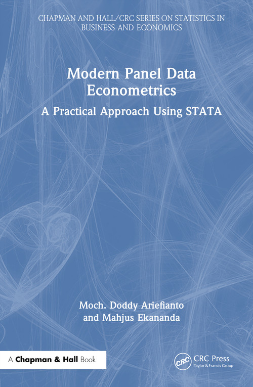 Modern Panel Data Econometrics (A Practical Approach Using STATA) by Moch. Doddy Ariefianto, Mahjus Ekananda, 9781032986517