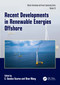Recent Developments in Renewable Energies Offshore by C. Guedes Soares, Shan Wang, 9781041447559