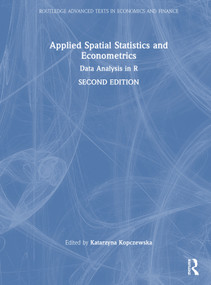 Applied Spatial Statistics and Econometrics (Data Analysis in R) by Katarzyna Kopczewska, 9781041002673