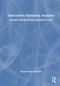Data-Driven Marketing Analytics (Research Methods and Analytical Tools) by Selçuk Burak Haşıloğlu, 9781041354932