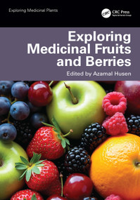 Exploring Medicinal Fruits and Berries by Azamal Husen, 9781041163848