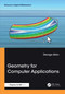 Geometry for Computer Applications by George Allen, 9781041315605