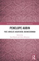 Penelope Aubin (Poet, Novelist, Negotiator, Businesswoman) by Stan Booth, Chris Mounsey, 9781041139669