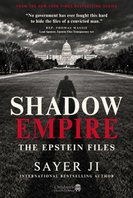 Shadow Empire (The Epstein Files) by Sayer Ji, 9781510789135