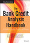 The Bank Credit Analysis Handbook (A Guide for Analysts, Bankers and Investors) by Jonathan Golin, Philippe Delhaise, 9780470821572