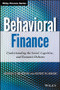 Behavioral Finance (Understanding the Social, Cognitive, and Economic Debates) by Edwin T. Burton, Sunit N. Shah, 9781118300190