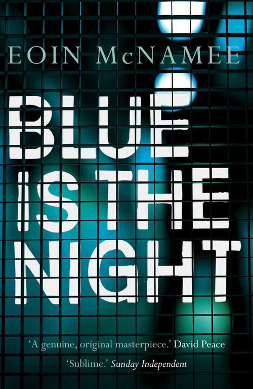 Blue is the Night by Eoin McNamee, 9780571407880