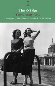 Country Girls by Edna O'Brien, 9780571407958