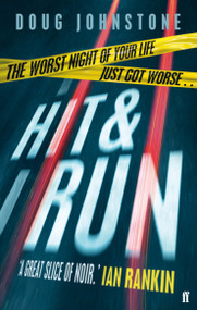 Hit and Run by Doug Johnstone, 9780571408115