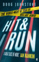 Hit and Run by Doug Johnstone, 9780571408115
