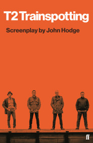 T2 Trainspotting by John Hodge, 9780571408634