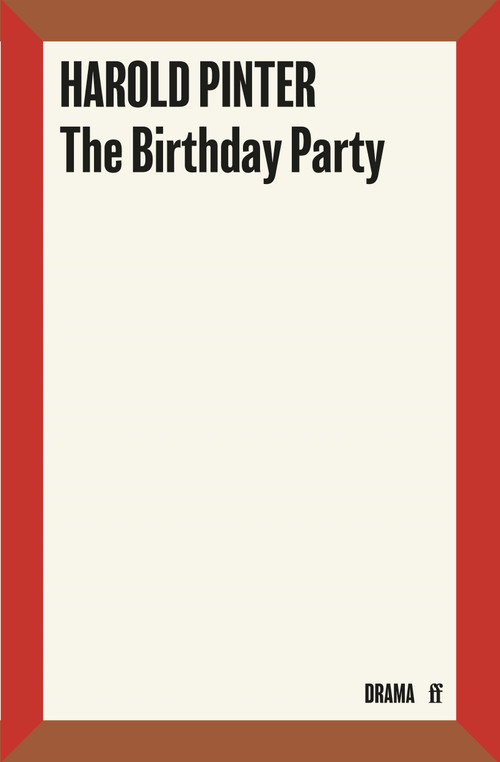 The Birthday Party by Harold Pinter, 9780571408641