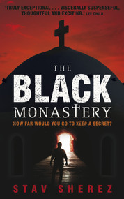 The Black Monastery by Stav Sherez, 9780571408658