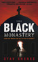 The Black Monastery by Stav Sherez, 9780571408658