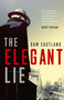 The Elegant Lie by Sam Eastland, 9780571408719
