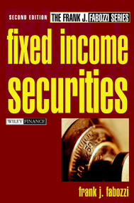 Fixed Income Securities by Frank J. Fabozzi, 9780471218302