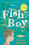 Fish Boy by Chloe Daykin, 9780571409310