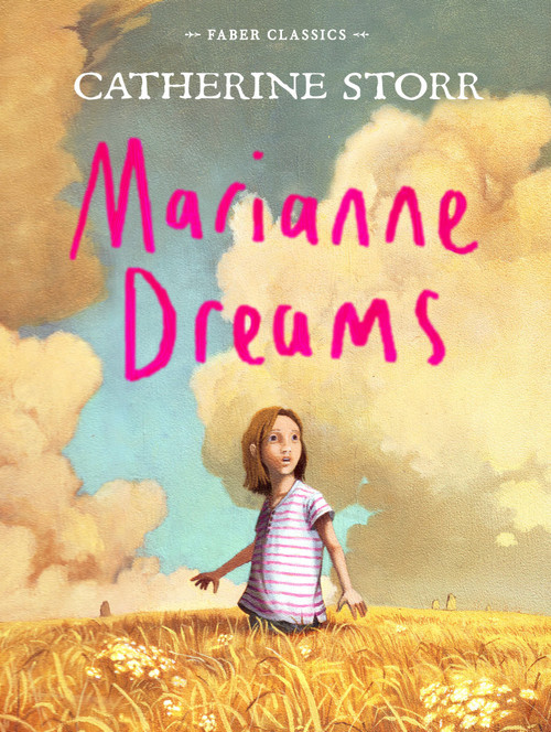 Marianne Dreams by Catherine Storr, 9780571409402
