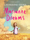 Marianne Dreams by Catherine Storr, 9780571409402