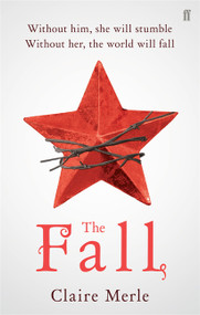The Fall by Claire Merle, 9780571409556