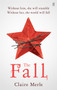 The Fall by Claire Merle, 9780571409556