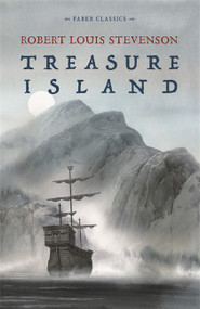 Treasure Island by Robert Louis Stevenson, 9780571409631