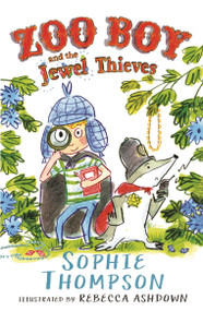 Zoo Boy and the Jewel Thieves by Sophie Thompson, 9780571409686