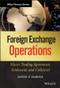 Foreign Exchange Operations (Master Trading Agreements, Settlement, and Collateral) by David F. DeRosa, 9780470932919