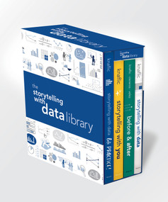 Storytelling with Data Box Set by Cole Nussbaumer Knaflic, 9781394383542