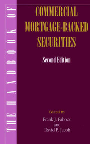 The Handbook of Commercial Mortgage-Backed Securities by Frank J. Fabozzi, David P. Jacob, 9781883249496