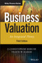 Business Valuation (An Integrated Theory) by Z. Christopher Mercer, Travis W. Harms, 9781119583097