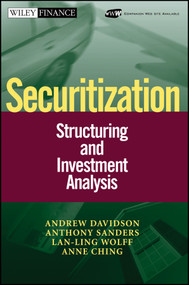Securitization (Structuring and Investment Analysis) by Andrew Davidson, Anthony Sanders, Lan-Ling Wolff, Anne Ching, 9780471022602