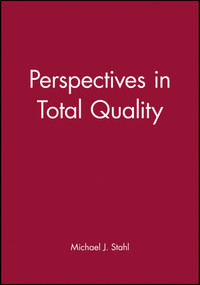 Perspectives in Total Quality by Michael J. Stahl, 9780631208846