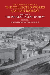 The Prose of Allan Ramsay by Rhona Brown, Craig Lamont, 9781399506977