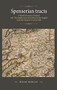 Spenserian tracts ('A Brief Discourse of Ireland' and 'The Supplication of the Blood of the English' from the Munster revolt of 1598) by Hiram Morgan, 9781526156433