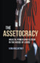The Assetocracy (Wealth, Power and Elitism in the House of Lords) by Huw Macartney, 9781788219570