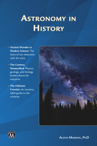 Astonomy in History by Austin Mardon, 9781501527494