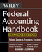 Federal Accounting Handbook (Policies, Standards, Procedures, Practices) by Cornelius E. Tierney, Edward F. Kearney, Roldan Fernandez, Jeffrey W. Green, Kearney & Company, 9780471739289