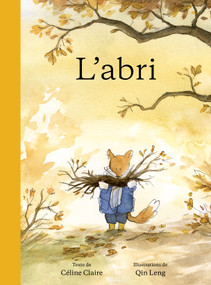L' abri (French Edition) by Céline Claire, Qin Leng, 9782925154532