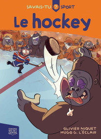 Le hockey (French Edition) by Olivier Niquet, Hugo G. L'Éclair, 9782897629502