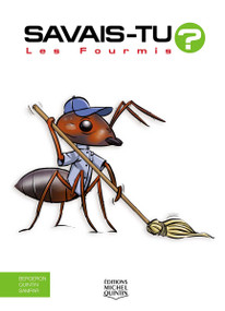 Les Fourmis (French Edition) by Alain M. Bergeron, Sampar, Michel Quintin, 9782897627546