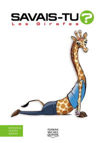 Les Girafes (French Edition) by Alain M. Bergeron, Michel Quintin, Sampar, 9782897628420