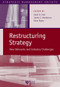 Restructuring Strategy (New Networks and Industry Challenges) by Karen O. Cool, James E. Henderson, Rene Abate, 9781405126014