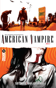 American Vampire Book Four by Scott Snyder, Rafael Albuquerque, 9781799514589