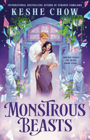 Monstrous Beasts by Keshe Chow, 9780593956519