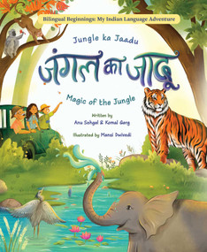 Jungle ka Jaadu (Magic of the Jungle) (Hindi Edition) by Anu Sehgal, Komal Garg, Mansi Dwivedi, 9781953384522