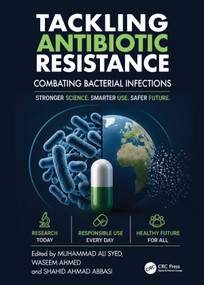 Tackling Antibiotic Resistance (Combating Bacterial Infections) by Muhammad Ali Syed, Waseem Ahmed, Shahid Ahmad Abbasi, 9781041096504